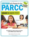 Let's Prepare For The Parcc Grade 6 Math Test (lets By Platt B.s. Mary Elizabeth. Fixed Price $15.95.