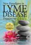 New Paradigms Lyme Disease Treatment: 10 Top Doctors Reveal Healing Strat.... Fixed Price $6.50.