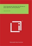The Olympian System Of Physical And Mental Development: Exercise Diet (paper. Fixed Price $63.12.
