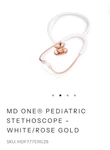 One Pediatric Stethoscope White Rose Gold MDF777CRG29. Fixed Price $45.00.