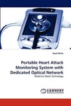 Portable Heart Attack Monitoring System With Dedicated Optical Network - Pbk Vgc. Fixed Price $28.26.