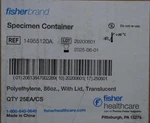 Box Of 25 Fisher Brand Specimen Container Ref: 14955120A. Fixed Price $89.95.