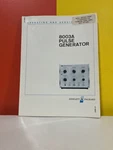 Hp 08003-90002 8003A Pulse Generator Operating & Service Manual. Fixed Price $49.99.